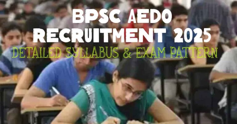 BPSC AEDO Exam Pattern & Syllabus 2025 | Bihar Assistant Education Development Officer